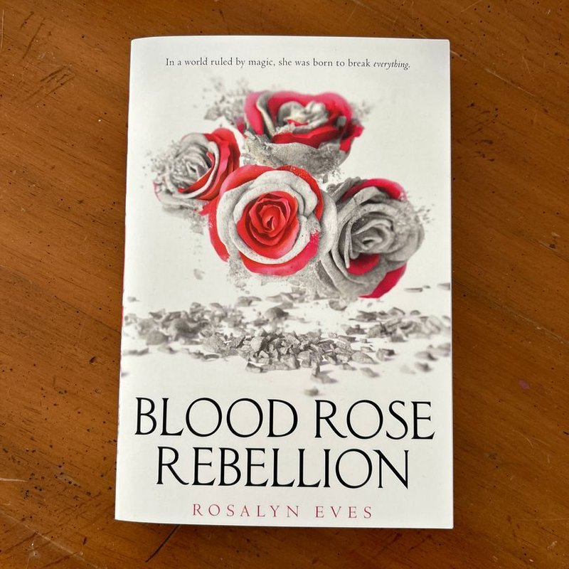 Blood Rose Rebellion