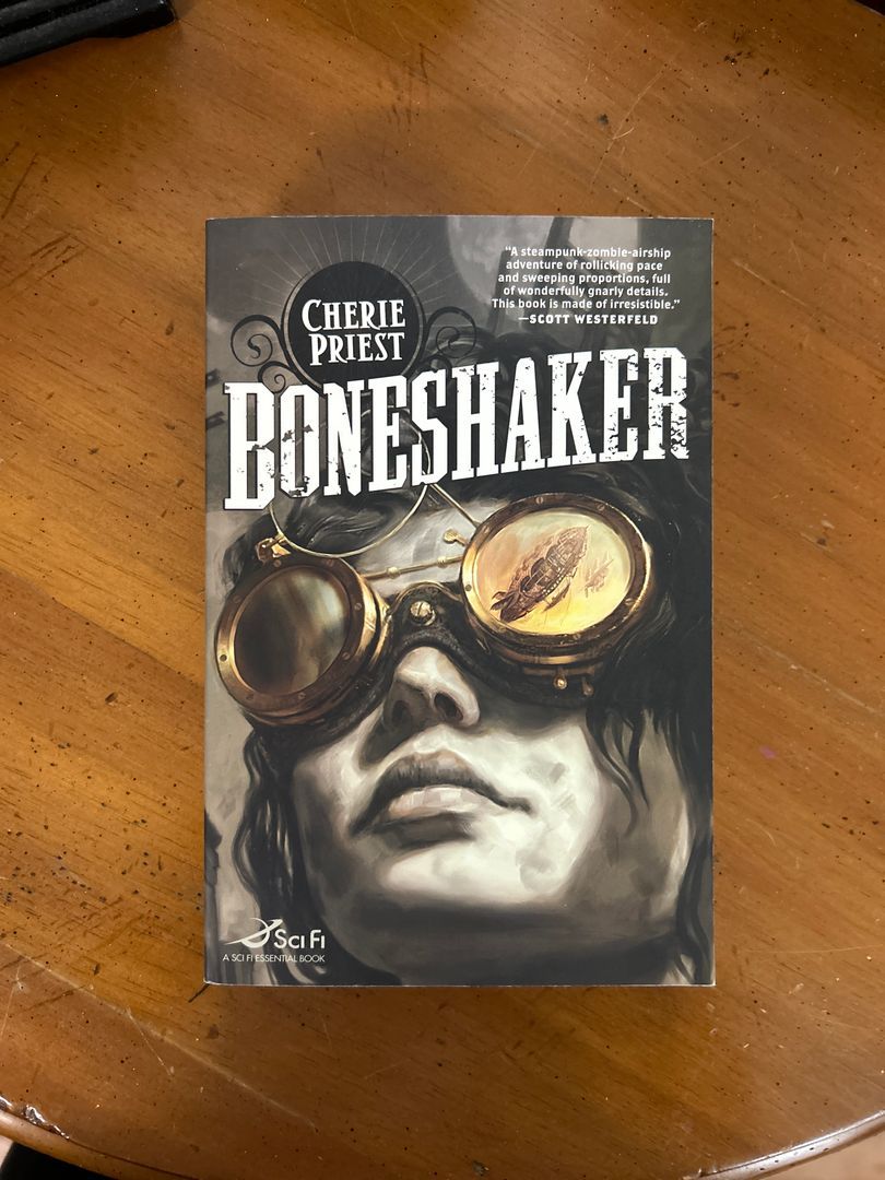 Boneshaker: the Clockwork Century 1