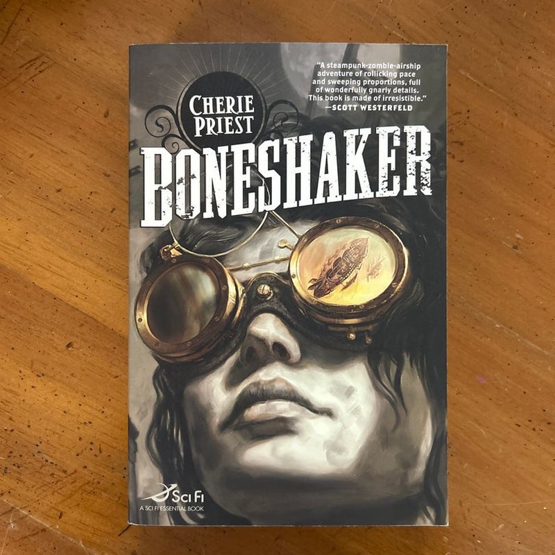 Boneshaker: the Clockwork Century 1