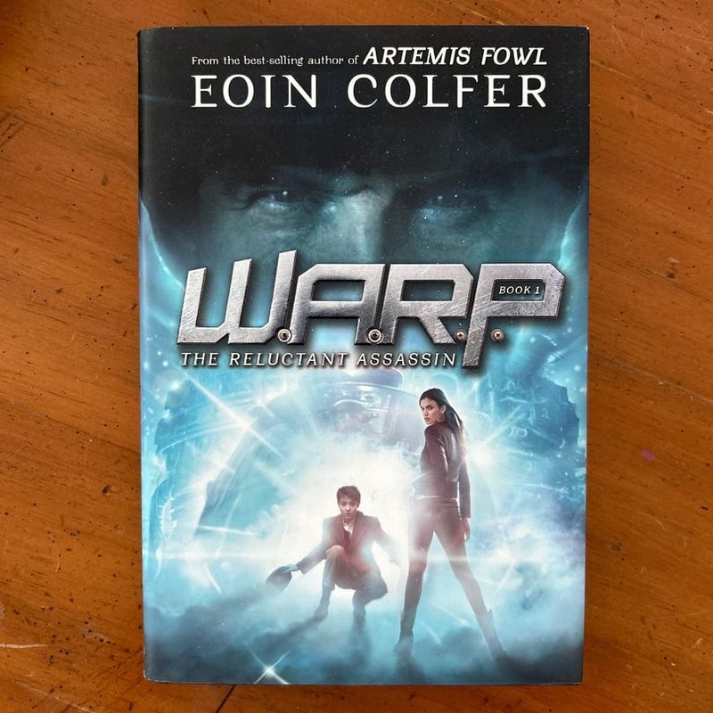 WARP Book 1 the Reluctant Assassin (WARP, Book 1)