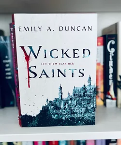 Wicked Saints