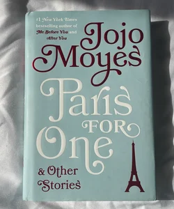 Paris for One and Other Stories