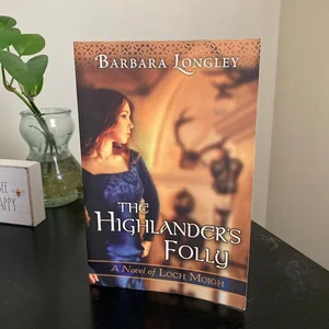 The Highlander's Folly