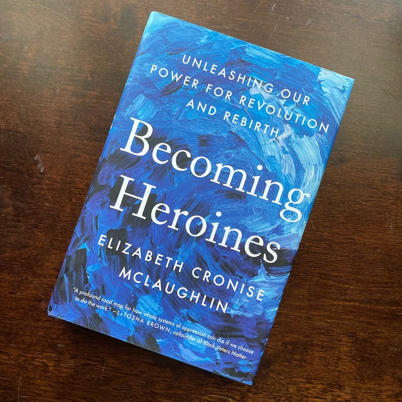 Becoming Heroines