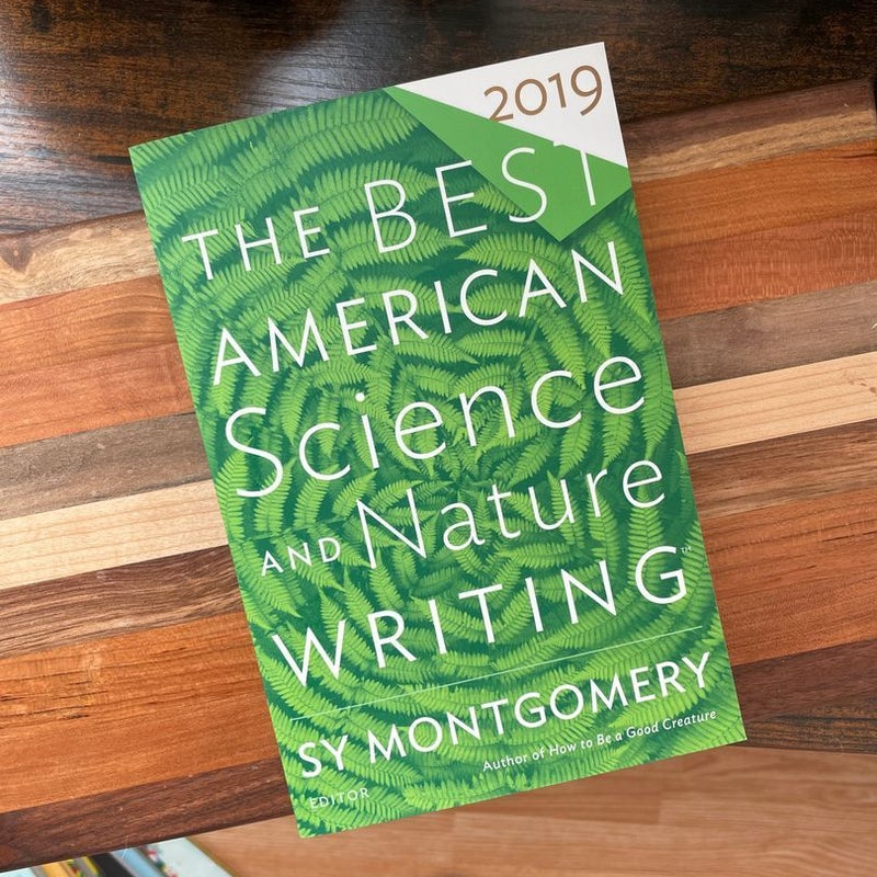 The Best American Science and Nature Writing 2019