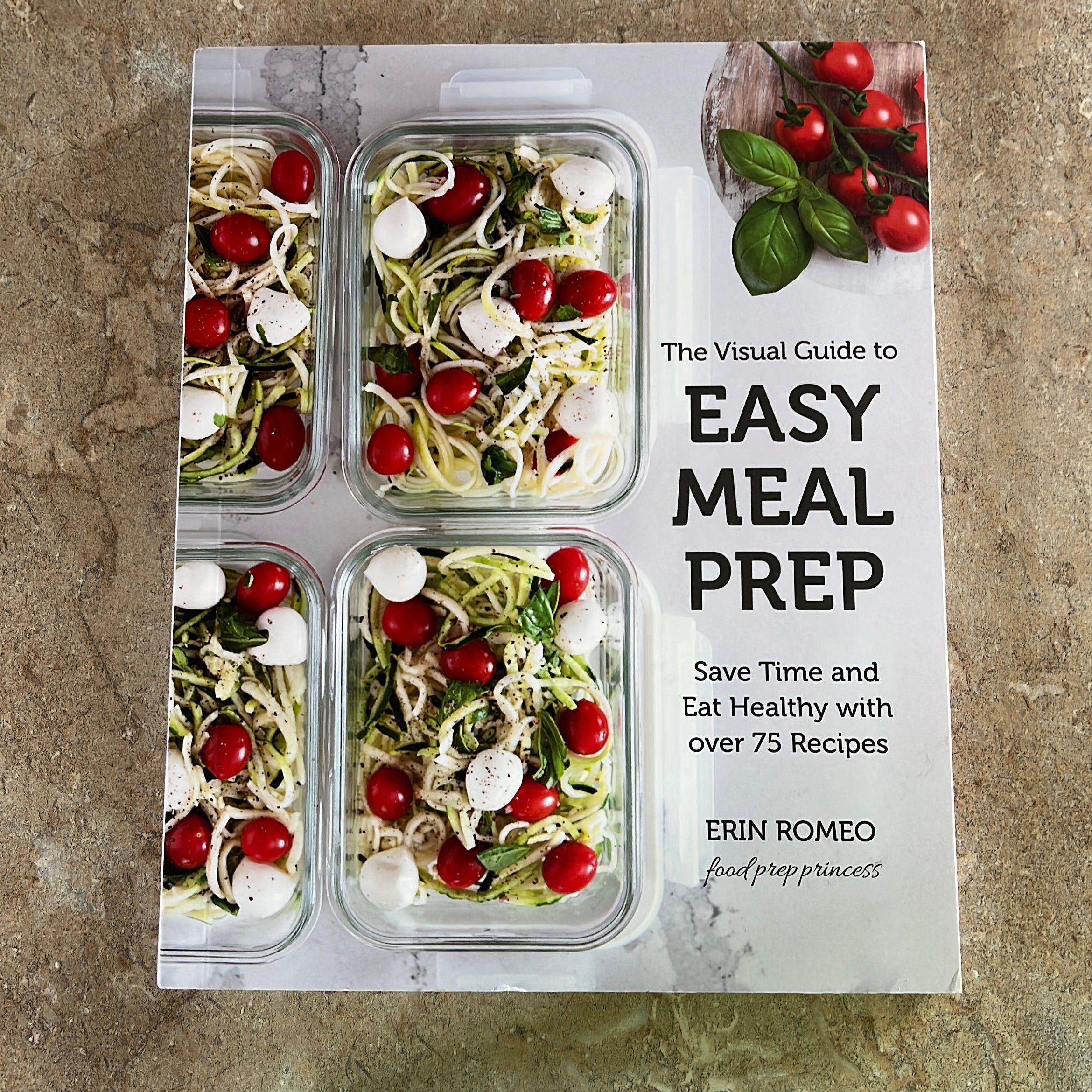 The Visual Guide To Easy Meal Prep By Erin Romeo | Pangobooks