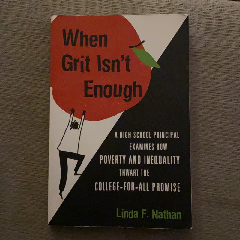 When Grit Isn't Enough