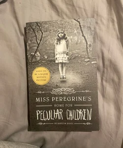 Miss Peregrine's Home for Peculiar Children