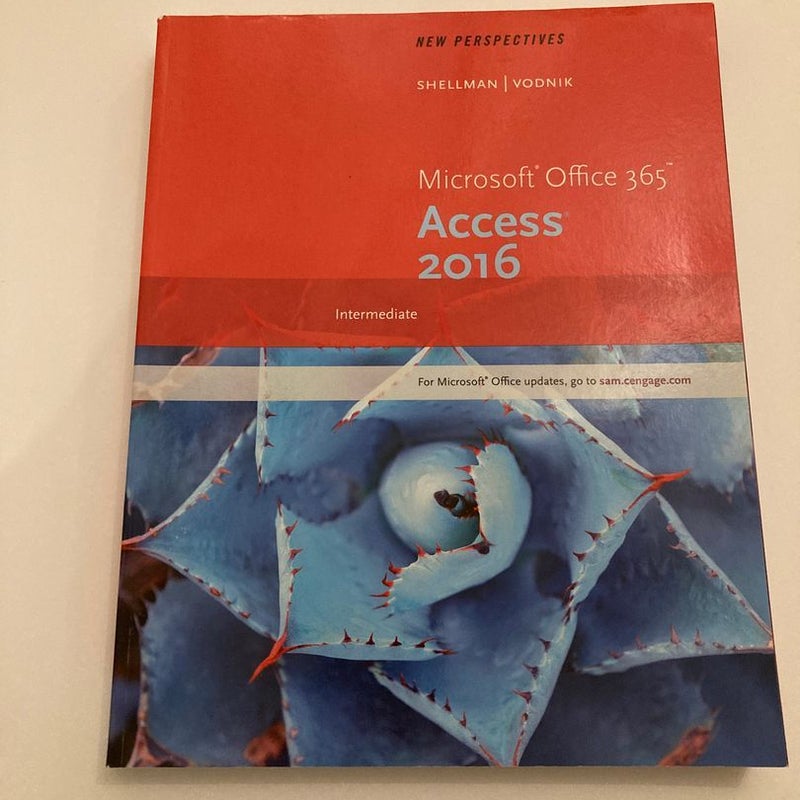 New Perspectives Microsoft Office 365 and Access 2016