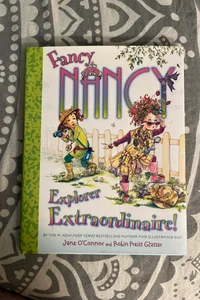 Fancy Nancy: Explorer Extraordinaire!