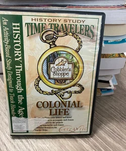 Time Travelers: Colonial Life