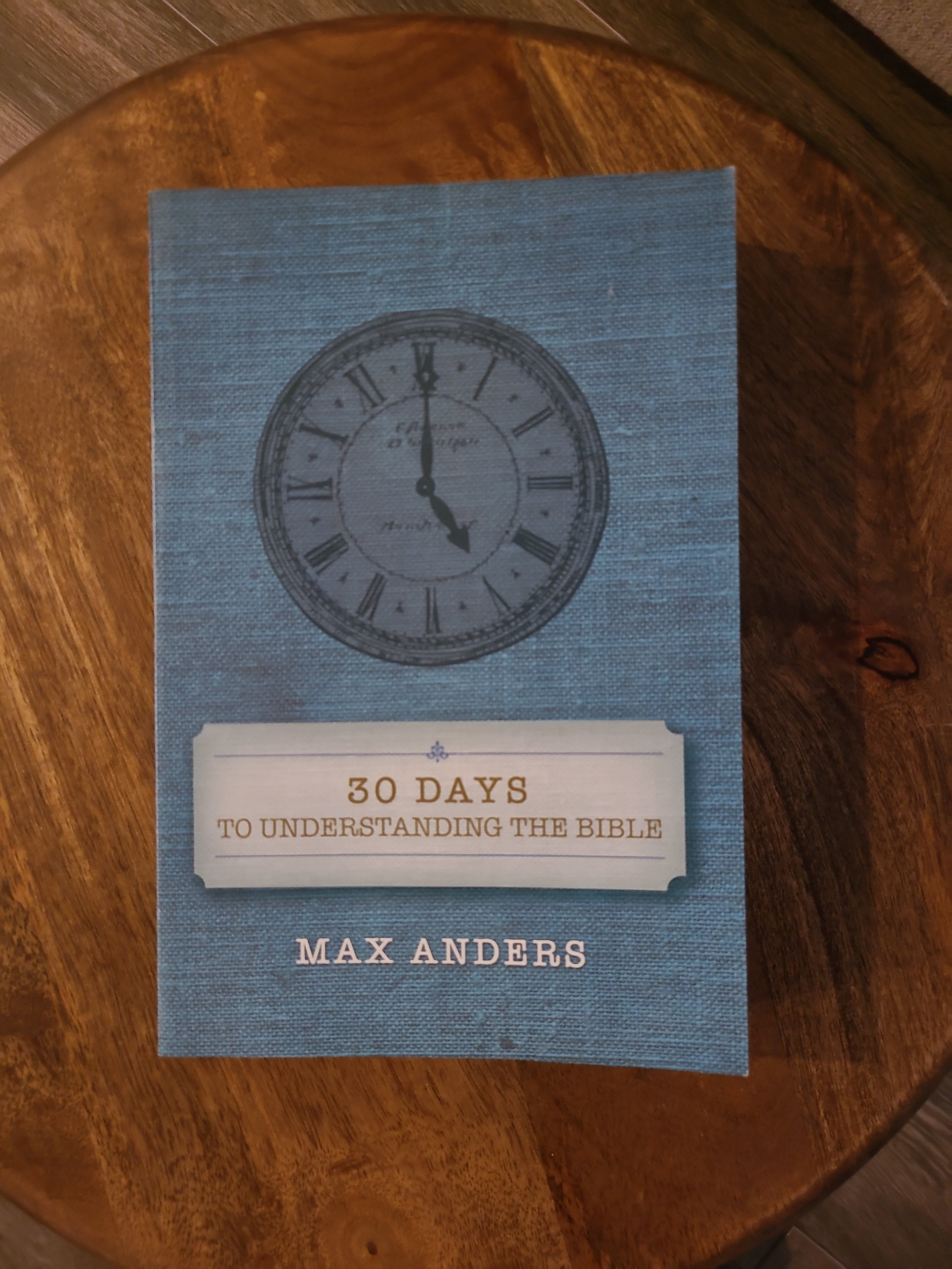 30 Days to Understanding the Bible