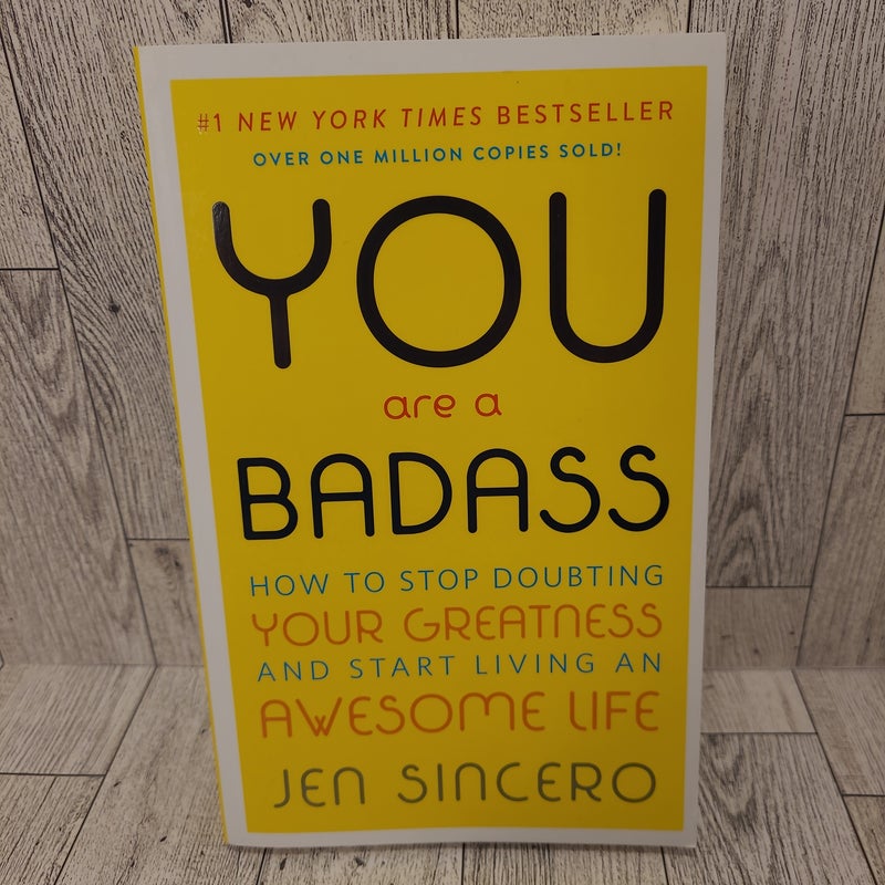 You Are a Badass®