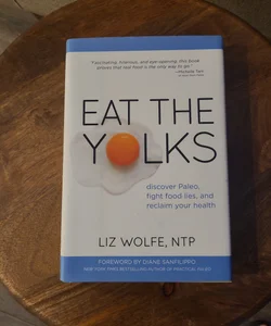 Eat the Yolks