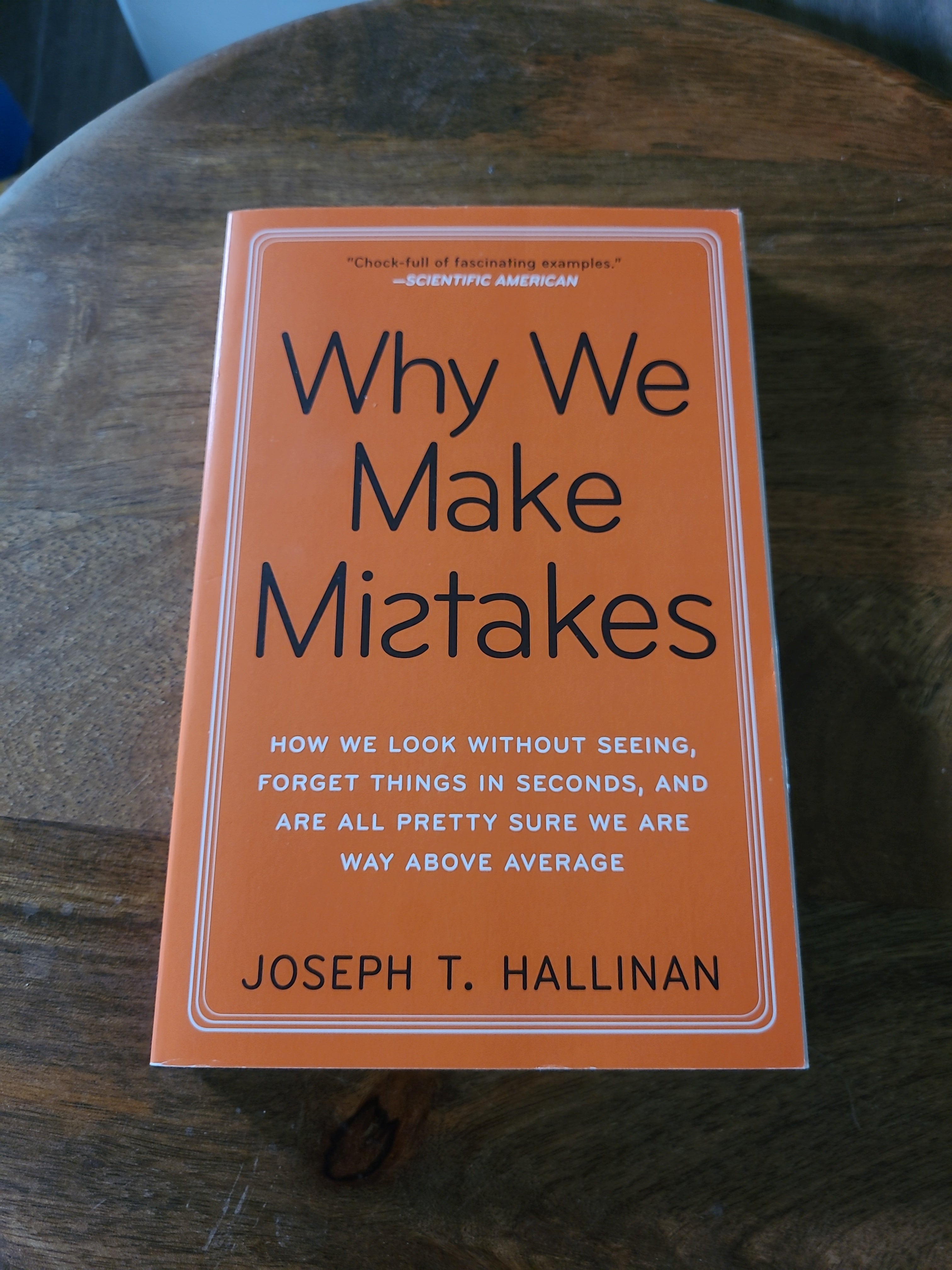 Why We Make Mistakes