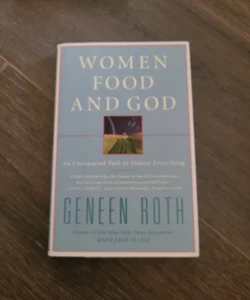 Women, Food, and God