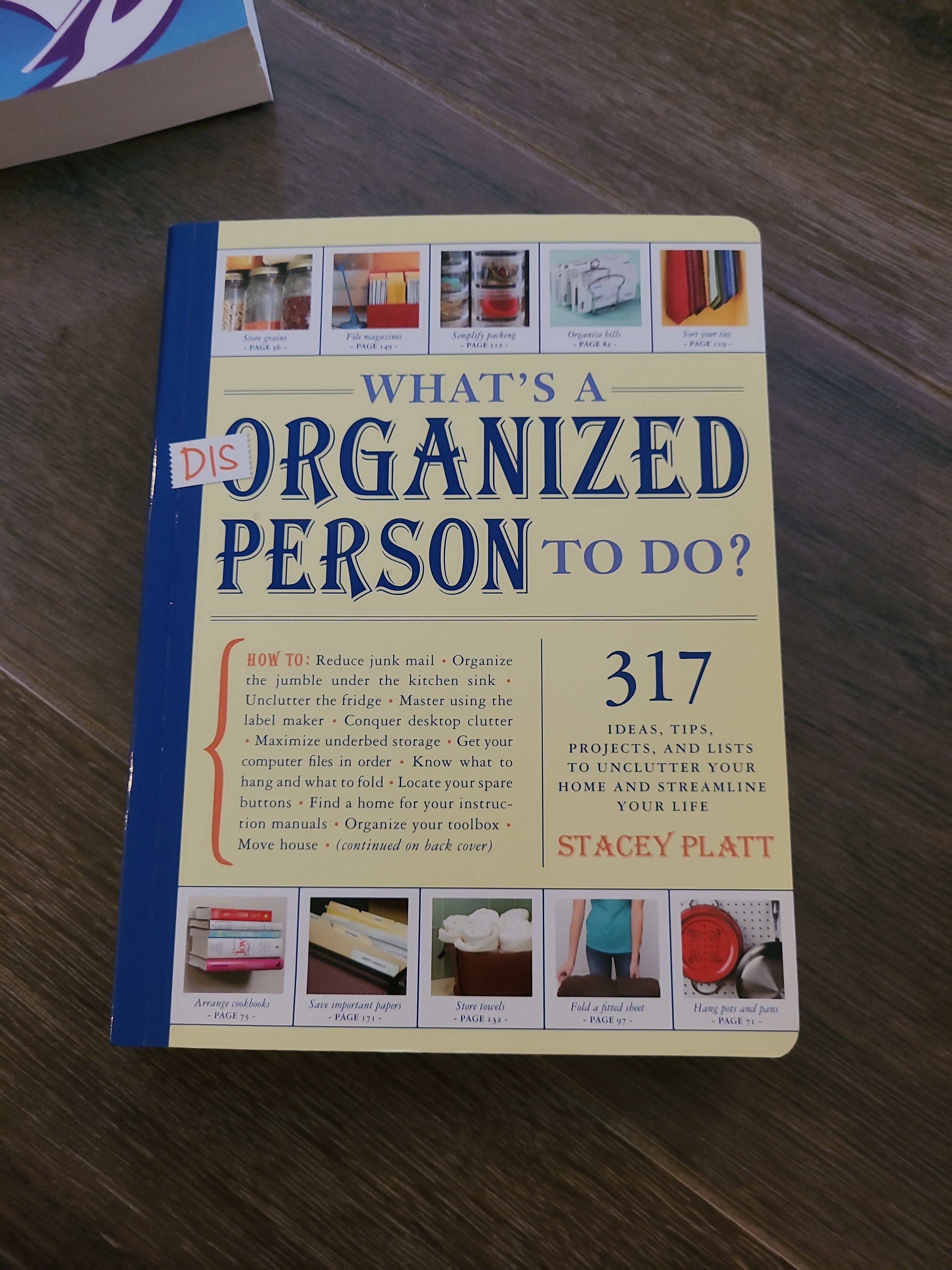 What's a Disorganized Person to Do?