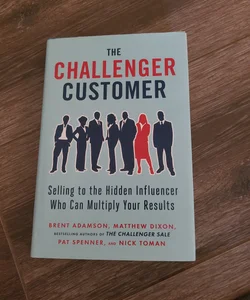 The Challenger Customer