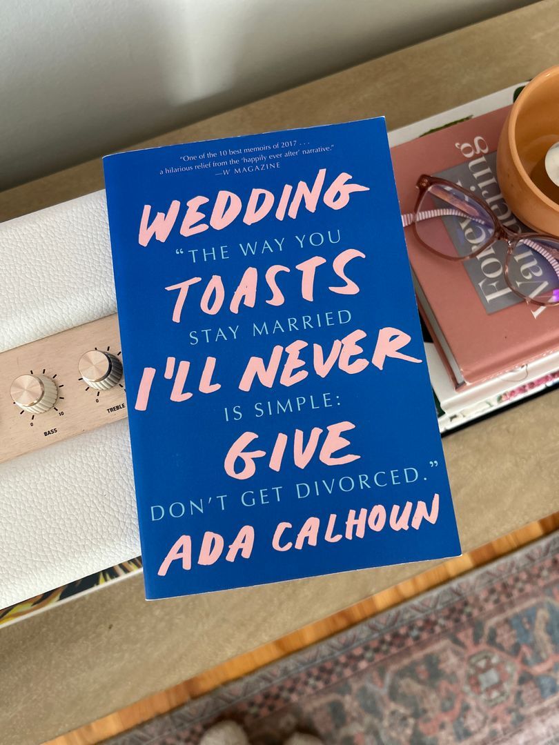 Wedding Toasts I'll Never Give