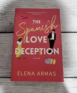 The Spanish Love Deception