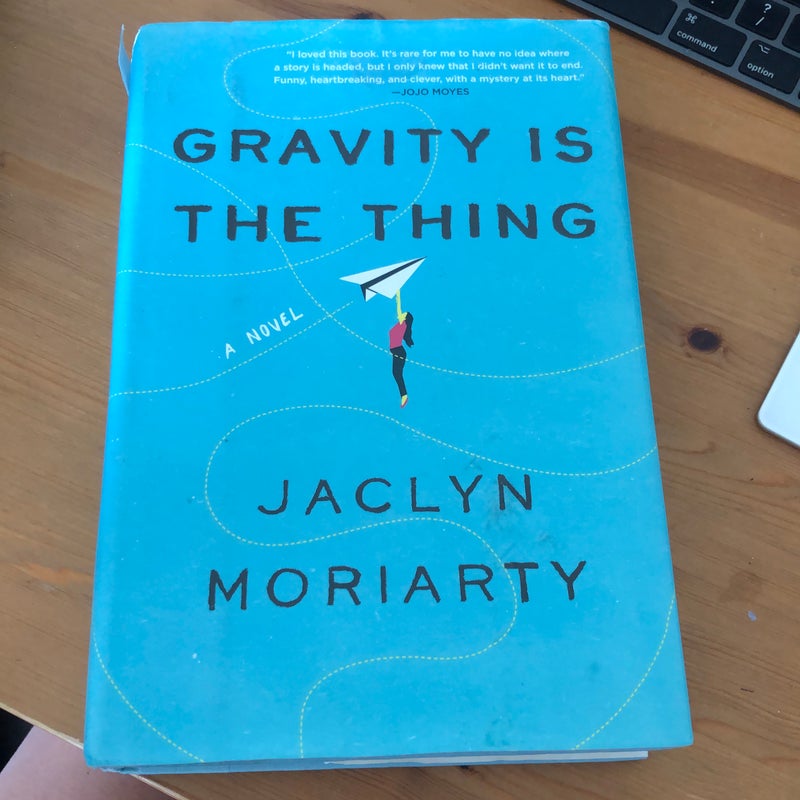 Gravity Is the Thing