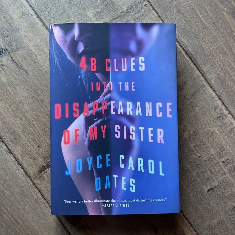 48 Clues into the Disappearance of My Sister by Joyce Carol Oates