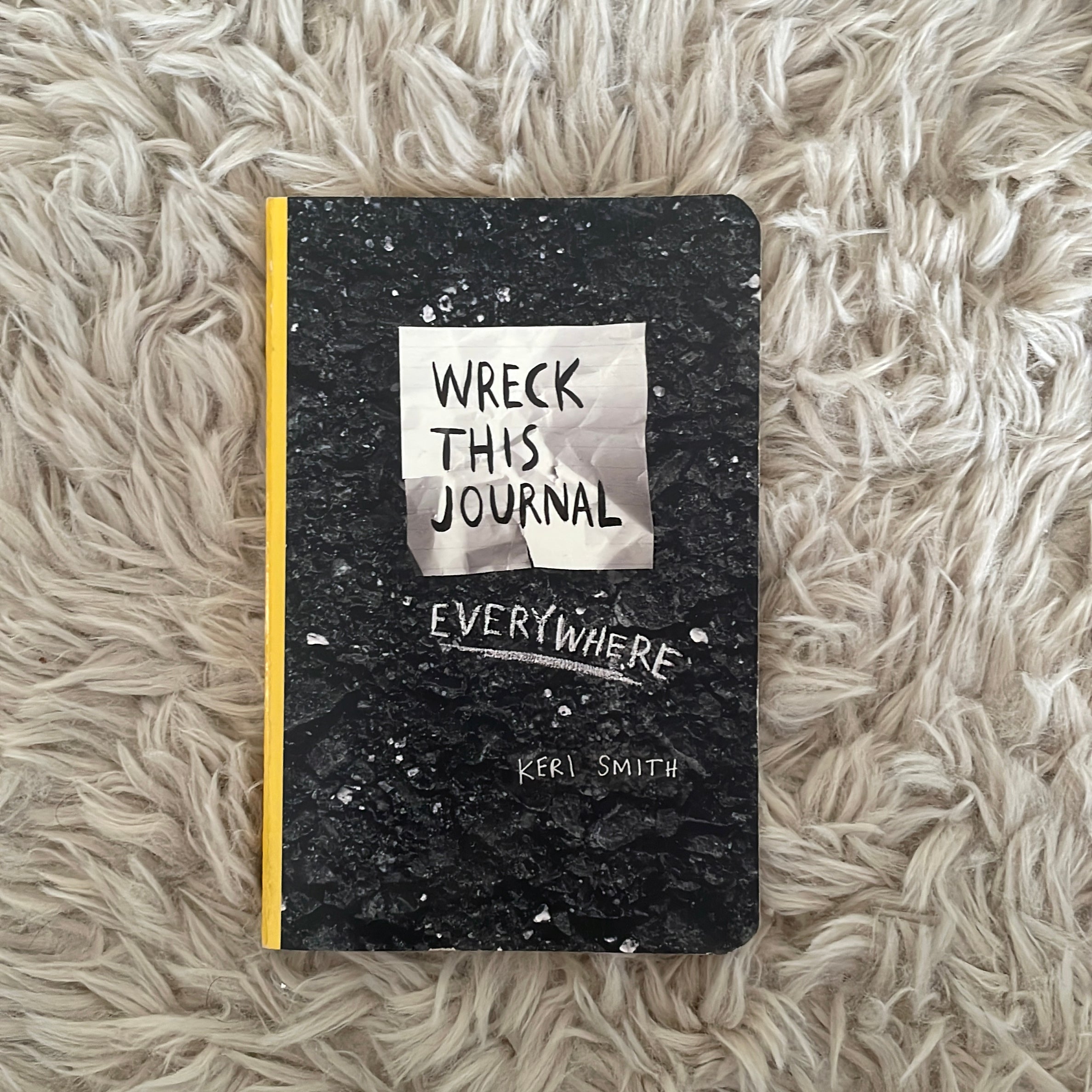 Wreck This Journal Everywhere