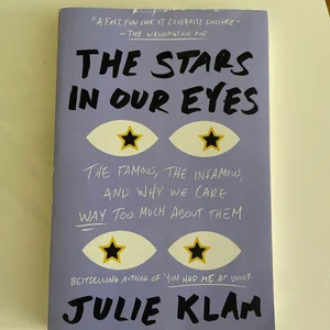 The Stars in Our Eyes