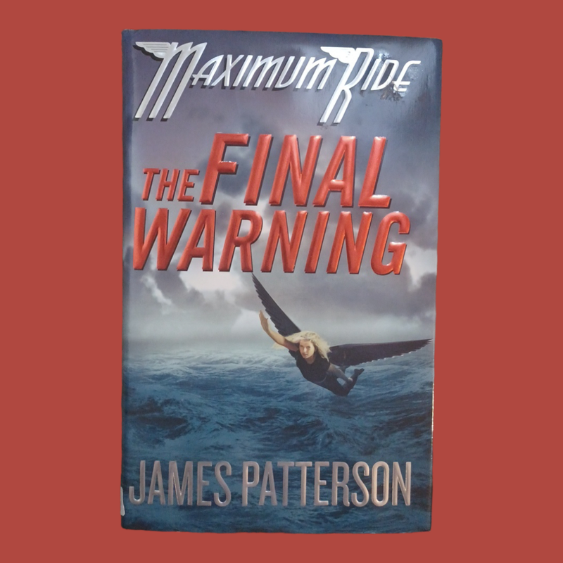 James Patterson "Maximum Ride" Series Books #1, #4, #5