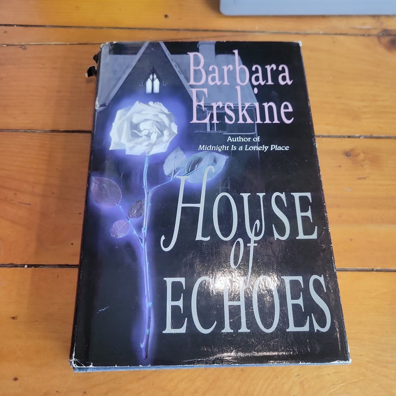 House of Echoes