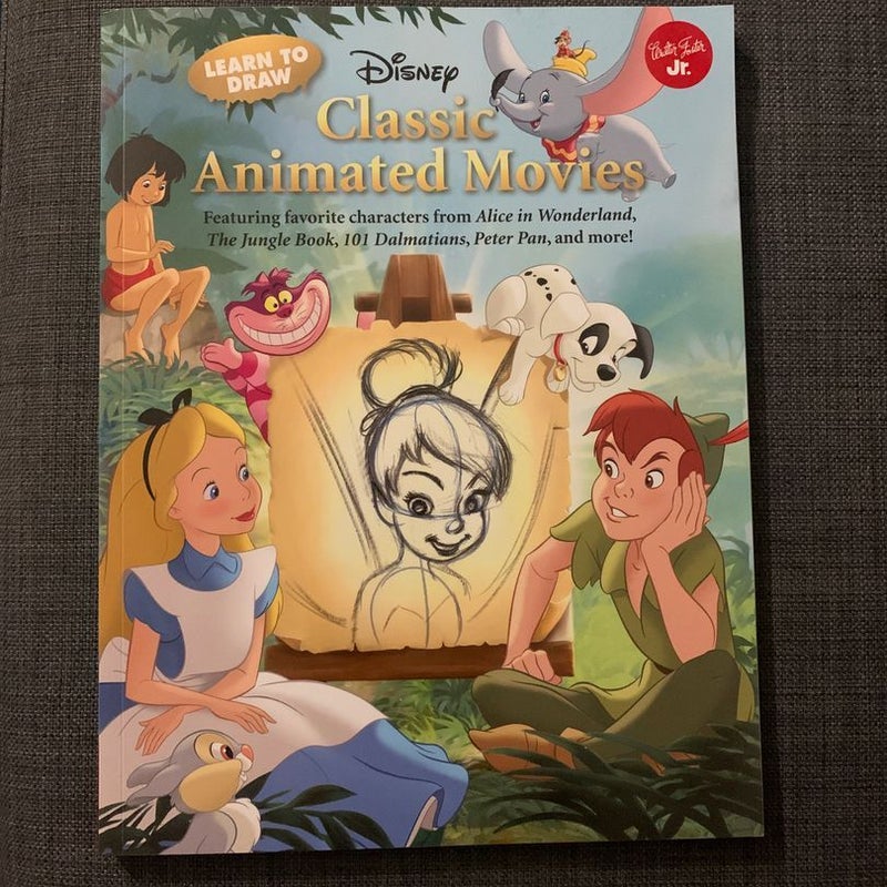 Learn to Draw Disney's Classic Animated Movies