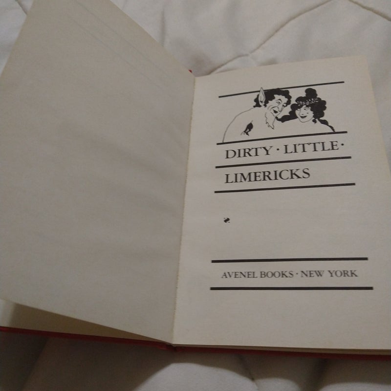 Dirty Little Limericks