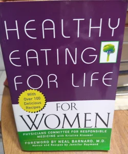 Healthy Eating for Life for Women