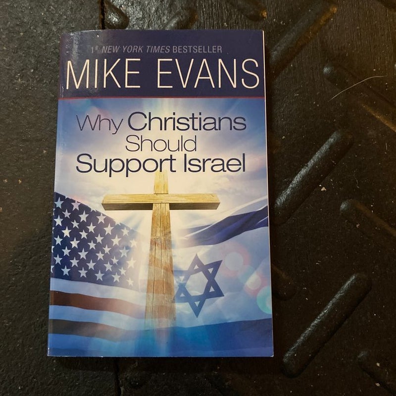Why Christians Should Support Israel
