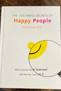 The 100 simple secrets of happy people
