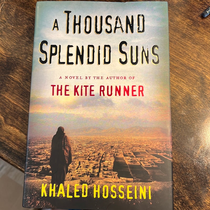 A Thousand Splendid Suns