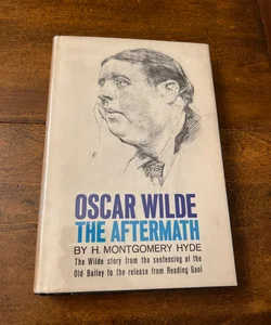 Oscar Wilde - The Aftermath
