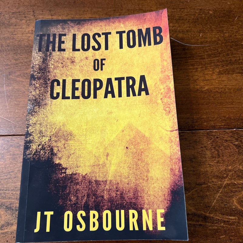 The Lost Tomb of Cleopatra