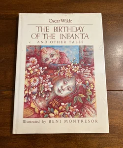 The Birthday of the Infanta and Other Stories