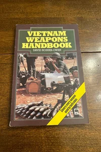 Vietnam Weapons Handbook