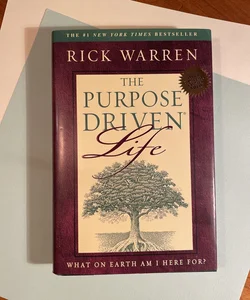 The Purpose Driven Life