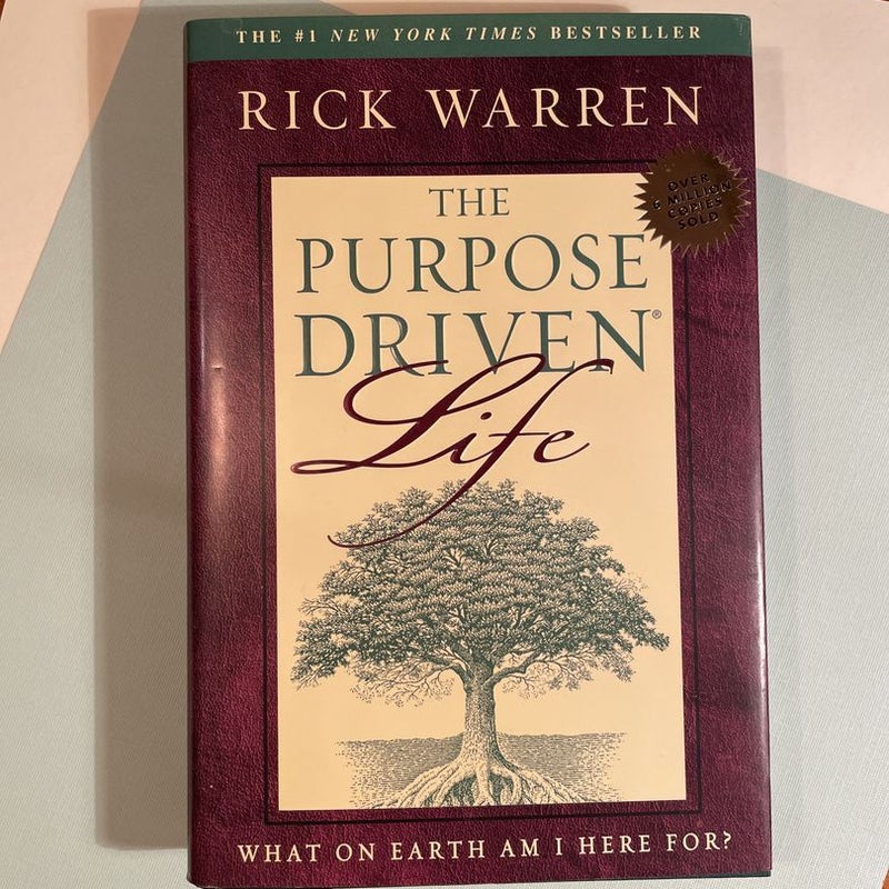 The Purpose Driven Life