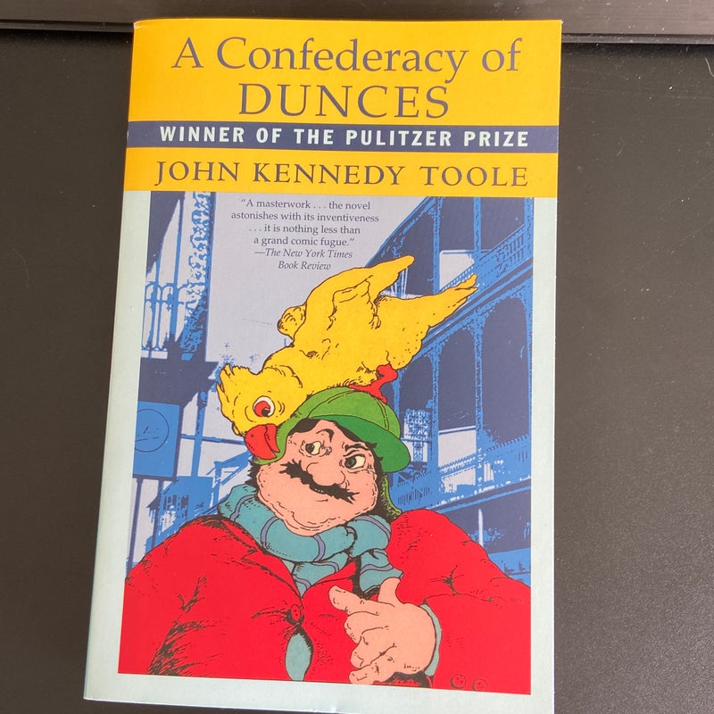 A Confederacy of Dunces