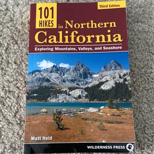 101 Hikes in Northern California