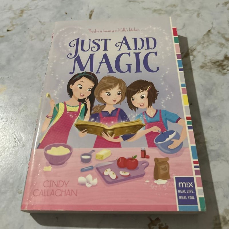 Just Add Magic