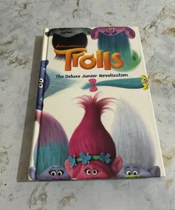 Trolls: the Deluxe Junior Novelization (DreamWorks Trolls)