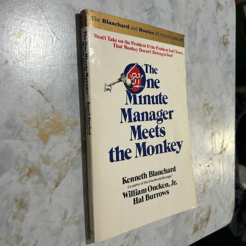 The One Minute Manager Meets the Monkey