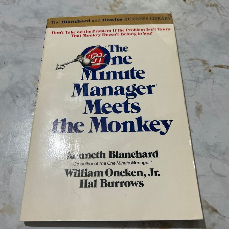 The One Minute Manager Meets the Monkey