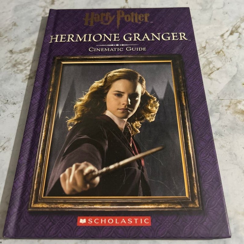 Harry Potter: Hermione Granger: Cinematic Guide