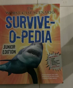 The Worst Case Scenario Survie-O-Pedia 